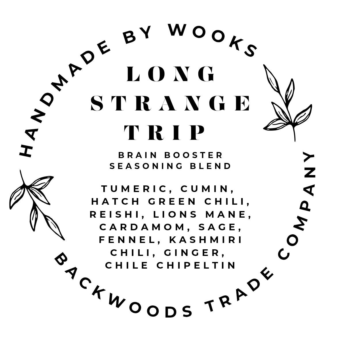 Long Strange Trip Seasoning Blend